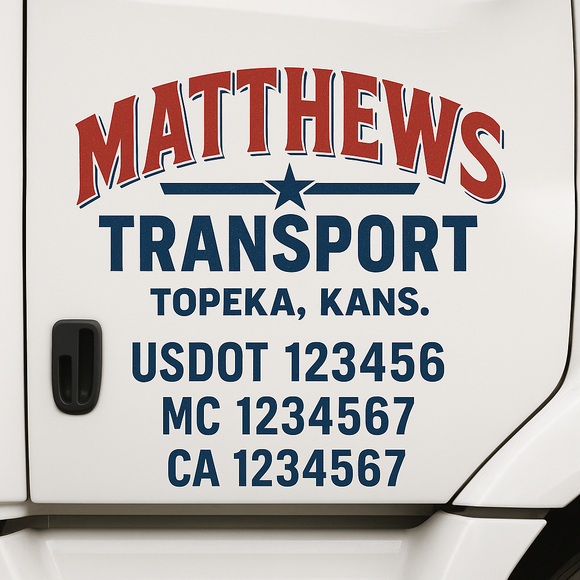 Custom Truck Door Decal Sticker Lettering Sign With Business Name, City-State, USDOT, MC, GVW, CA, KYU, VIN (Set of 2)